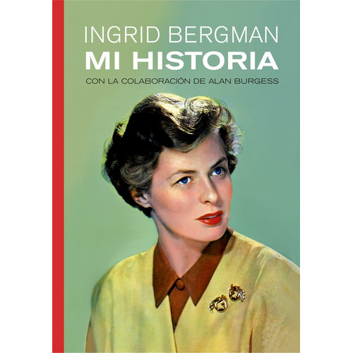 Ingrid Bergman - Ingrid Bergman