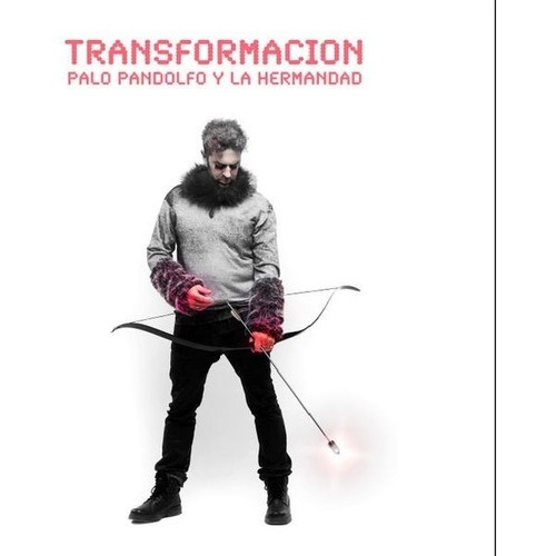 Palo Pandolfo Y La Hermandad Transformacion Cd Nuevo