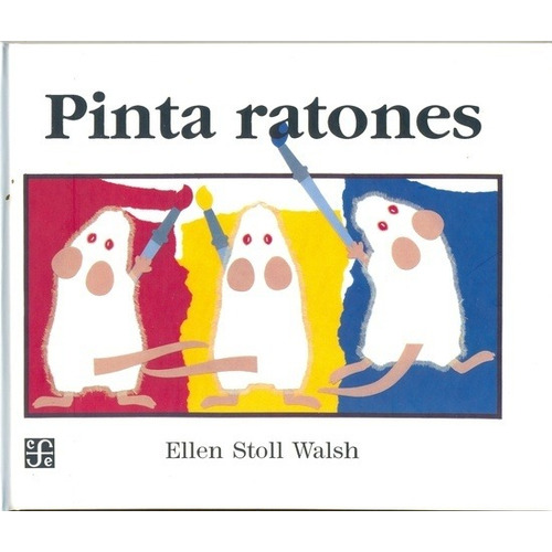 Pinta Ratones - Stoll Walsh, Ellen