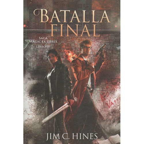 Batalla Final - Magic Ex Libris Iv, de Hines, Jim C.. Editorial Ateneo, tapa blanda en español