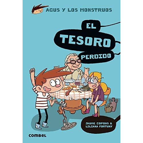 Tesoro Perdido - Agus Y Los Monstruos, Jaume Copons, Combel
