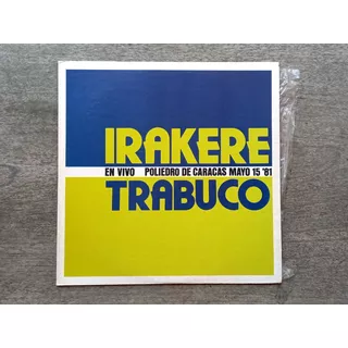 Disco Lp Irakere - Trabuco - En Vivo Poliedro (1982) R30