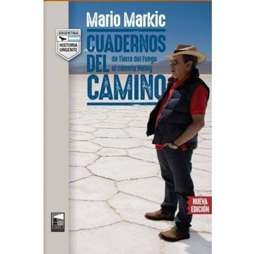 Cuadernos Del Camino, De Mario Markic. Editorial Marea, Tapa Blanda En Español