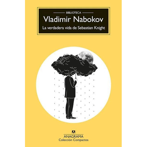 La Verdadera Vida De Sebastian Knight / Vladimir Nabokov