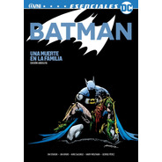Cómic, Dc, Batman: Una Muerte En La Familia Ovni Press