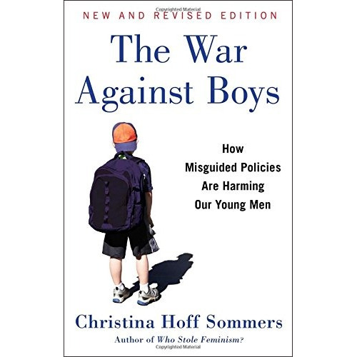 Book : The War Against Boys: How Misguided Policies Are H...