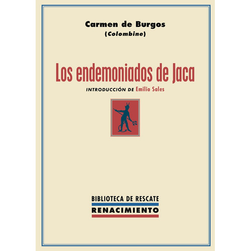 Los Endemoniados De Jaca, De Burgos, Carmen De. Editorial Renacimiento, Tapa Blanda En Español