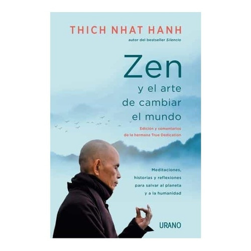 Libro Zen Y El Arte De Cambiar El Mundo Nhat Nanh Urano