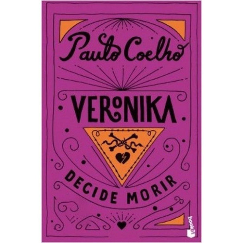 Veronika Decide Morir, De Coelho, Paulo. Editorial Booket En Español