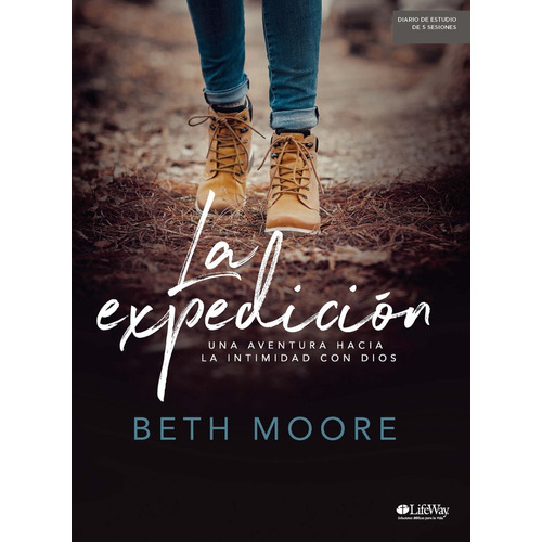 La Expedicion Beth Moore