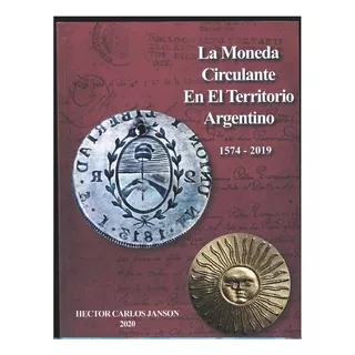  Catalogo Pdf Monedas Argentinos 1574-2019 Leer Descripción
