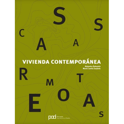 Casas Remotas, De Bahamón, Alejandro; Sanjinés, María Camila. Editorial Parramon, Tapa Blanda En Español
