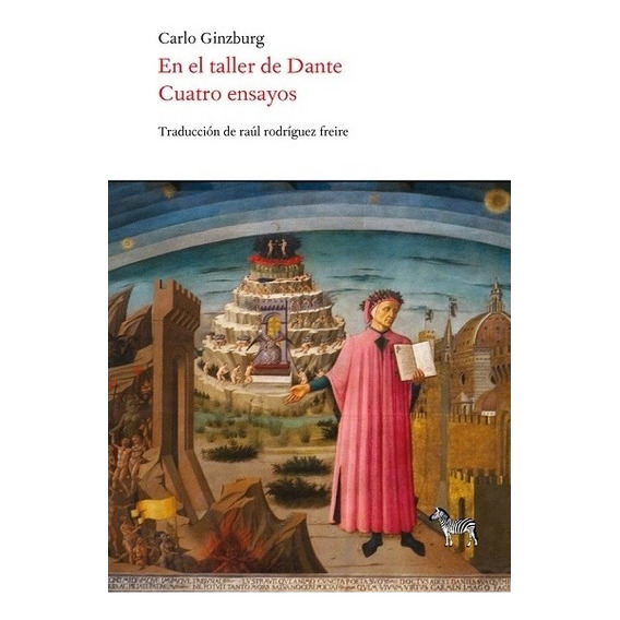 En El Taller De Dante - Carlo Ginzburg