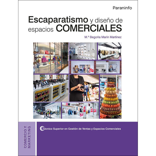 Escaparatismo Y Diseño De Espacios Comerciales - Marin M...