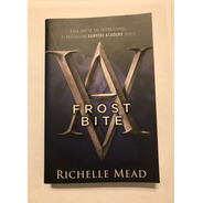 Libro Vampire Academy Frostbite  En Ingles