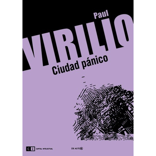 Ciudad Panico - Paul Virilio