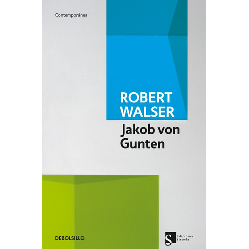 Jakob Von Gunten - Robert Walser
