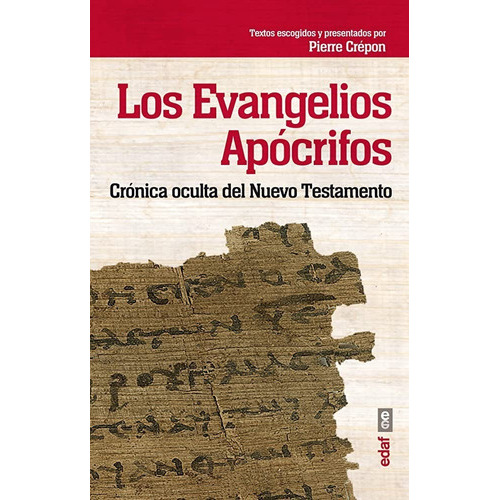 Los Evangelios Apócrifos, De Pierre Crépon. Editorial Edaf, S.l., Tapa Blanda En Español