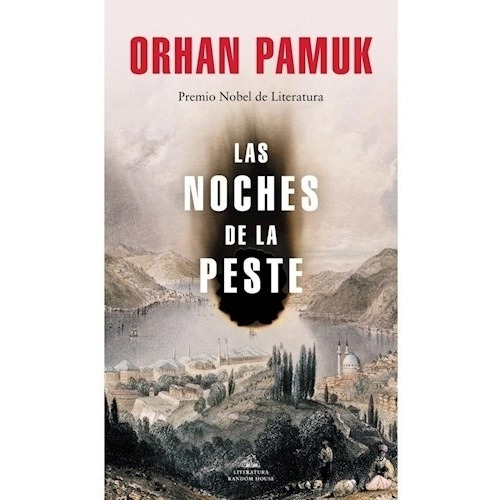 Libro Las Noches De La Peste - Orhan Pamuk
