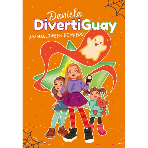 Libro ¡un Halloween De Miedo! (daniela Divertiguay 2)