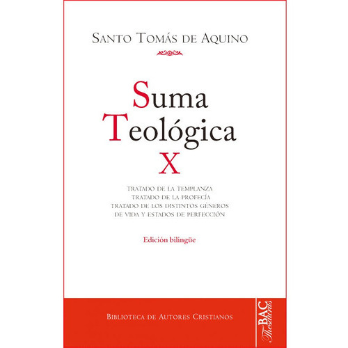 Suma Teológica X, De Santo Tomás De Aquino. Editorial Bac - Biblioteca De Autores Cristianos, Tapa Dura En Español, 2016