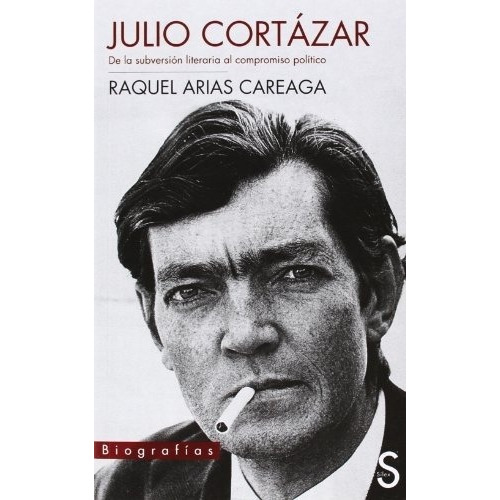 Julio Cortazar - Raquel Arias Careaga