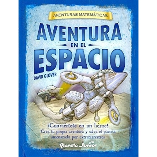 Aventura En El Espacio - Aventuras Matematicas - Glover