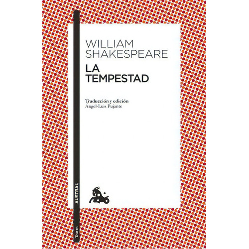 La Tempestad, De Shakespeare, William. Editorial Austral, Tapa Blanda, Edición 2023.0 En Español