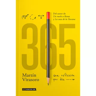 365: Una Reflexion Por Dia, De Martín Virasoro. Editorial Hojas Del Sur, Tapa Blanda En Español, 2022