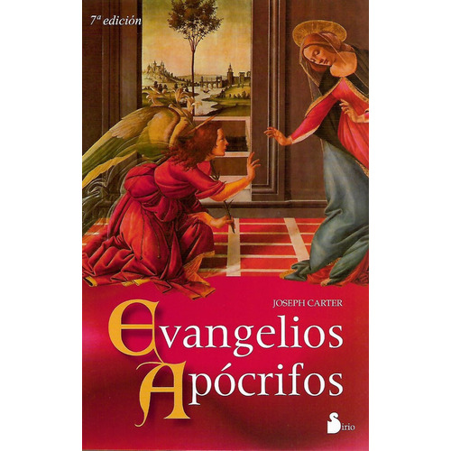 Evangelios apócrifos, de Carter, Joseph. Editorial Sirio, tapa blanda en español, 2002