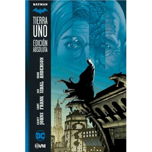 Batman Tierra Uno - Geoff Johns / Edición Absoluta - Ovni 