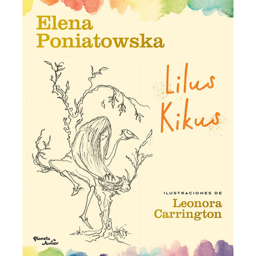 Lilus Kikus: Blanda, de Elena Poniatowska., vol. 1.0. Editorial Planeta Junior, tapa blanda en español, 2022