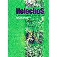Helechos Y Plantas Afines De Aguascalientes