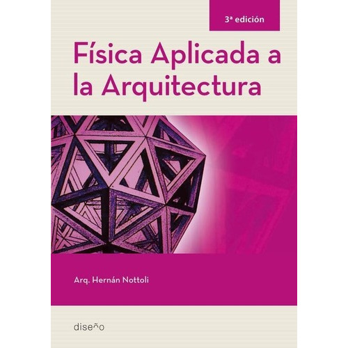 Física Aplicada A La Arquitectura 3ra Edición
