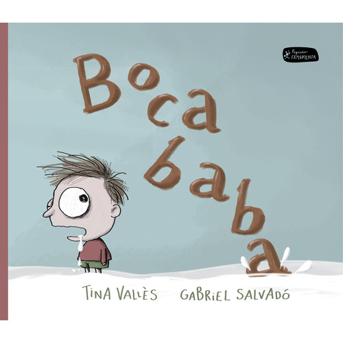 Bocababa, de Vallès, Tina. Editorial Akiara Books, tapa dura en español, 2016
