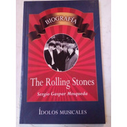 Libro The Rolling Stones Sergio Gaspar Mosqueda Nuevo
