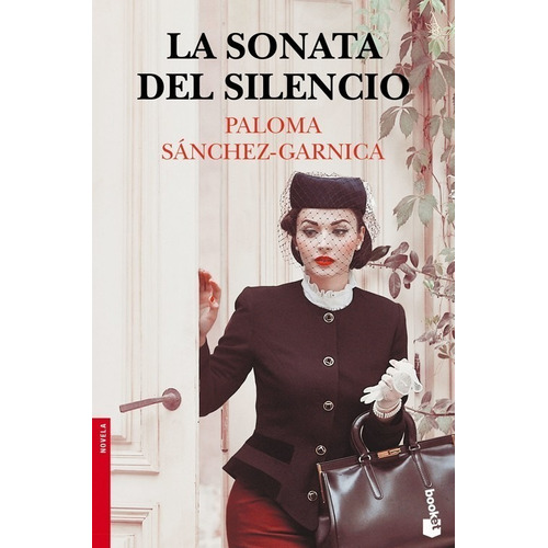 Libro La Sonata Del Silencio - Sanchez-garnica, Paloma