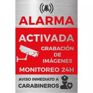 Señal Metalizada Alarma Activada Grab 24hrs 30x20cm B