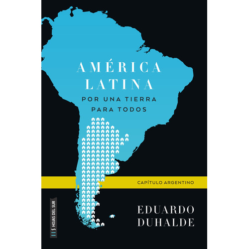 Libro America Latina  ,por Una Tierra Para Todos De Eduardo 