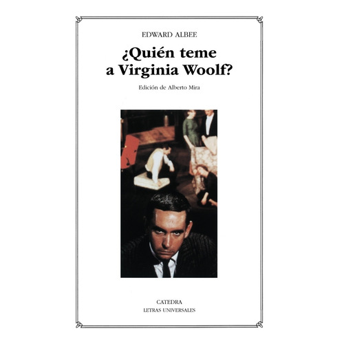 ¿quién Teme A Virginia Woolf? - Albee