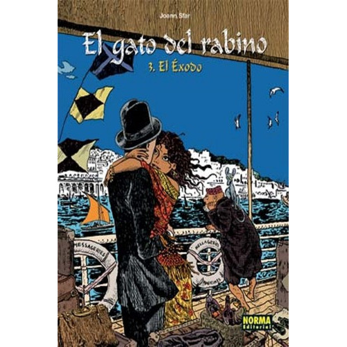 Gato Del Rabino 03 El Exodo, De Joann Sfar, Joann Sfar. Editorial Norma En Español