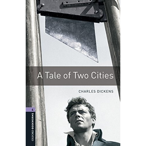 A Tale Of Two Cities + Mp3 Audio - Oxford Bookworms Level 4