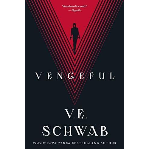 Villains 2: Vengeful - Tor Books    January 2020  -schwab, V