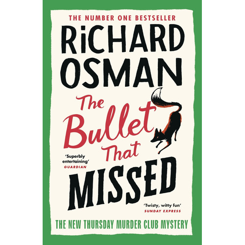 The Bullet That Missed - The Thursday Murder Club 3 - Osman, de Osman, Richard. Editorial PENGUIN BOOKS, tapa blanda en inglés internacional, 2022