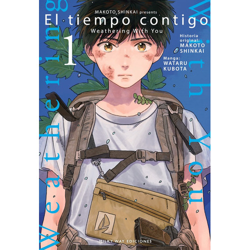 El Tiempo Contigo, De Makoto Shinkai., Vol. 1. Editorial Milky Way Ediciones, Tapa Blanda En Español, 2020