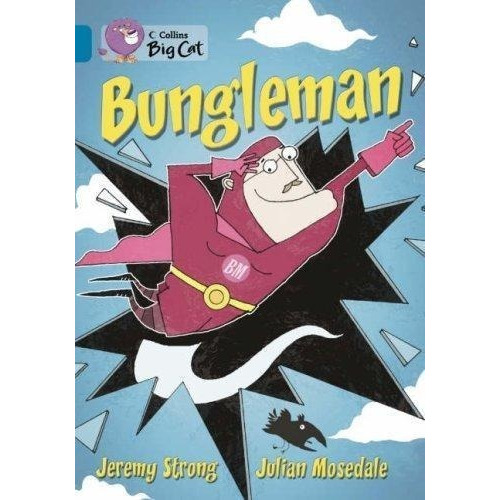 Bungleman - Strong, Jeremy - Kel