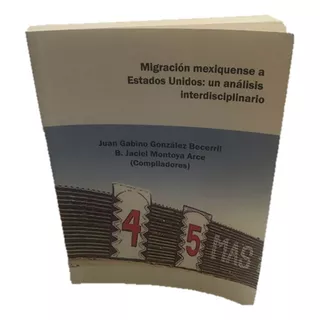 Migrantes, Migración Mexiquense A Estados Unidos 