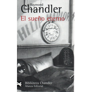 El Sueño Eterno - Chandler - Alianza