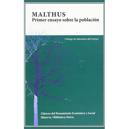 Primer ensayo sobre la población, de Malthus, Thomas Robert. Editorial Biblioteca Nueva, tapa blanda en español, 2009