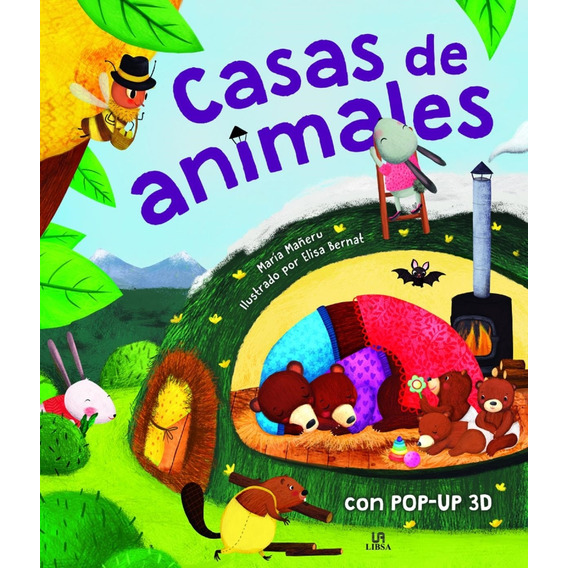 Casas De Animales - Con Pop Up 3d - Maria Mañeru
